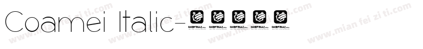 Coamei Italic字体转换